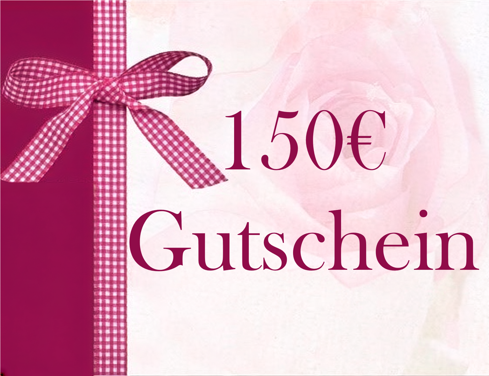 x Gutschein 150 Euro