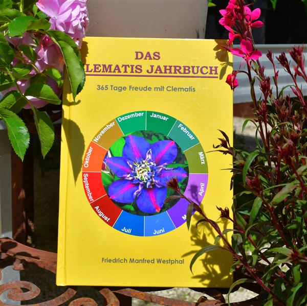 Das Clematis Jahrbuch - 365 Tage Freude mit Clematis